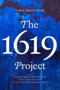 汉娜琼斯的封面:(2021)1619项目:一个新的起源的故事。纽约:兰登书屋。