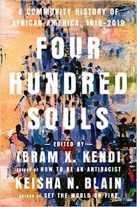 Kendi的封面,我。X &布莱恩,k(2021)四百人:非洲的社会历史美国,1619 - 2019。纽约:一个世界。